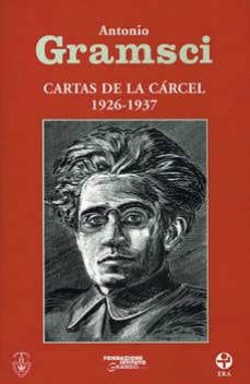 caras carcel gramsci